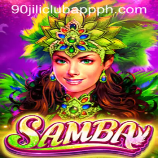 Discover the Exciting World of Samba and the 90 Jili Club App